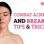 combat acne and breakouts