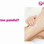 Is waxing Too painful?