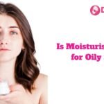 Is Moisturising Good for Oily Skin?
