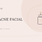 Anti-Acne Facial vs. Your At-Home Routine: What's Better?