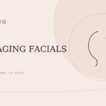 Anti-Aging Facials: What Actually Works in 2026 (LA Guide)