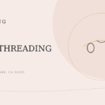 Full Face Threading: A Complete Guide