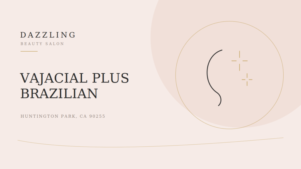 Vajacial + Brazilian: The Combo for Smoother, Clearer Skin