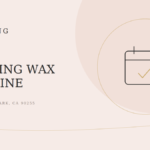Wedding & Event Waxing Timeline: When to Book (LA Guide)